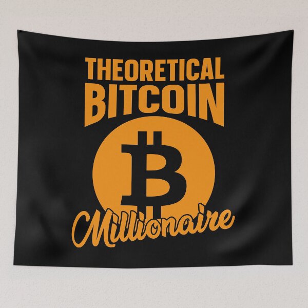 Item preview, Theoretical Bitcoin Millionaire designed and sold by HamzaStore15.