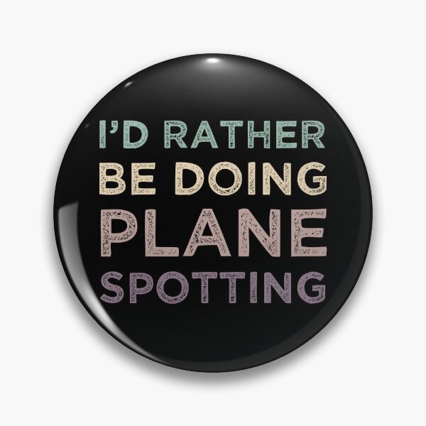 Item preview, I’d Rather Be Doing Plane Spotting Aviation Lovers Quote designed and sold by medbdj.