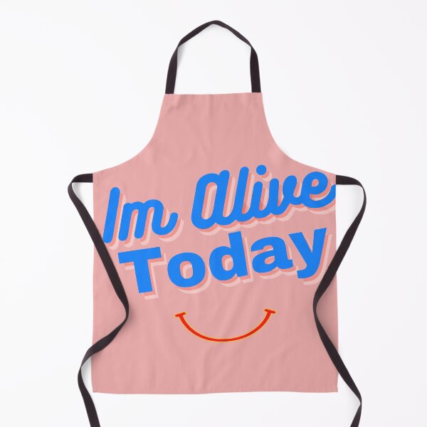 Item preview, Im Alive Today Smiling Feel Good Breath Good Enjoy Your life Now T-Shirt designed and sold by CoolMolo.