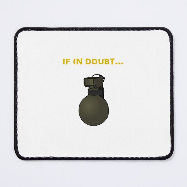 Item preview, If in doubt, frag out! designed and sold by Contact Wait Out.