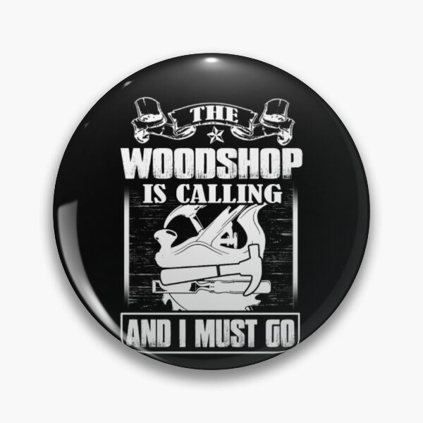Item preview, the woodshop is calling designed and sold by aryagiri.