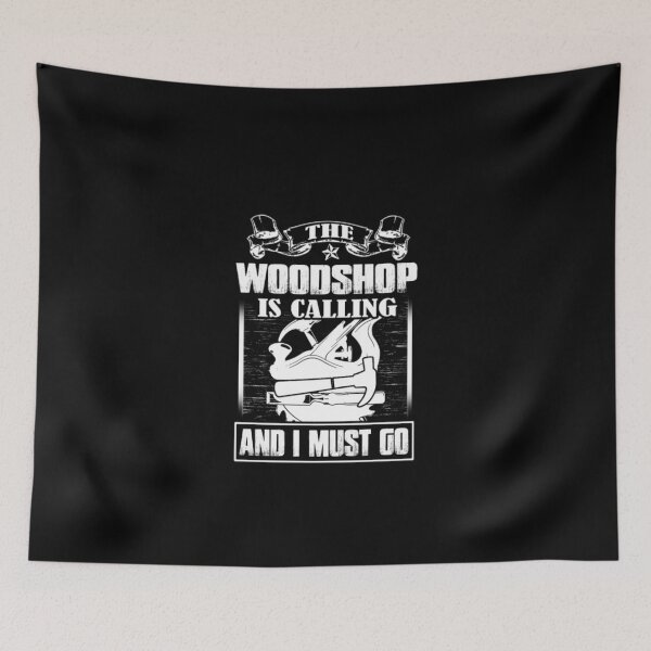Item preview, the woodshop is calling designed and sold by aryagiri.