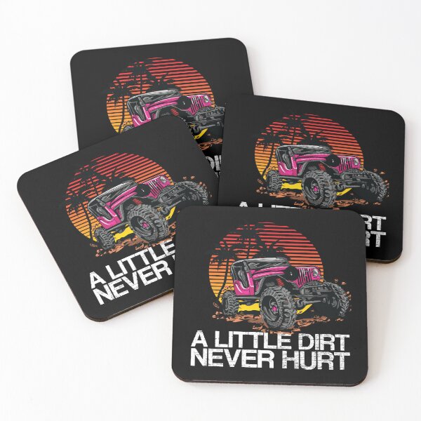 Item preview, A Little Dirt Never Hurt OffRoad 4x4 Design  designed and sold by DKKShop.