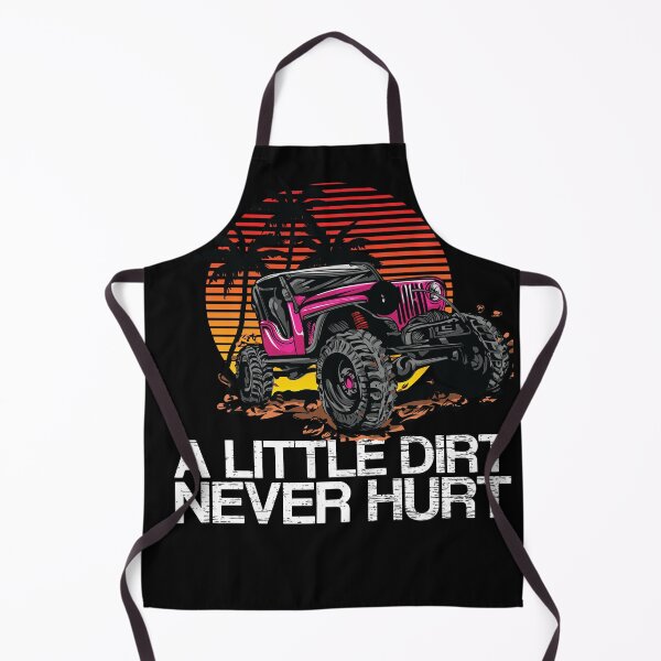 Item preview, A Little Dirt Never Hurt OffRoad 4x4 Design designed and sold by DKKShop.
