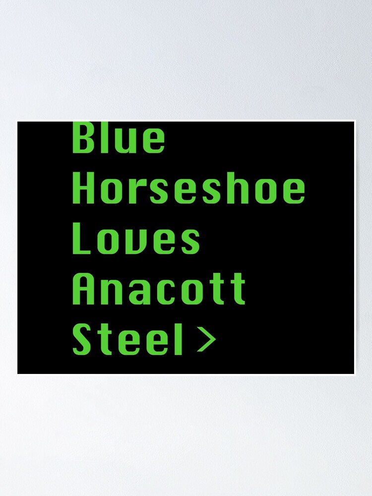 Blue horseshoe loves anacott steel youtube