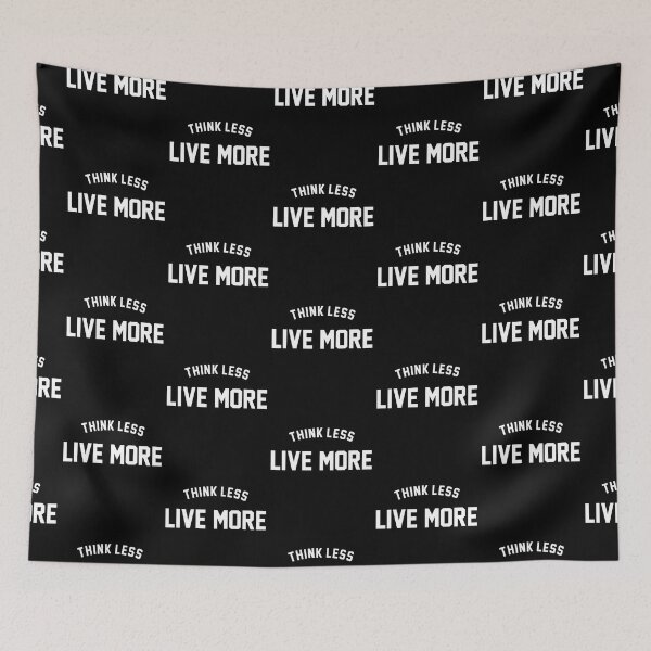 Item preview, Short inspirational and motivational quotes (02) ; Think less, live more. designed and sold by quoteshow.