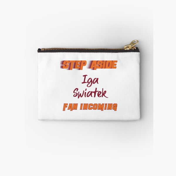 Item preview, Iga Swiatek - Step Aside, incoming fan    designed and sold by TitleIXDesign.
