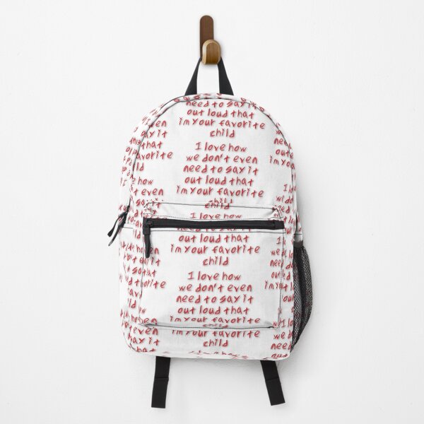 Item preview, I love how we don't even need to say it out loud that im your favorite child designed and sold by Maxwell-More.