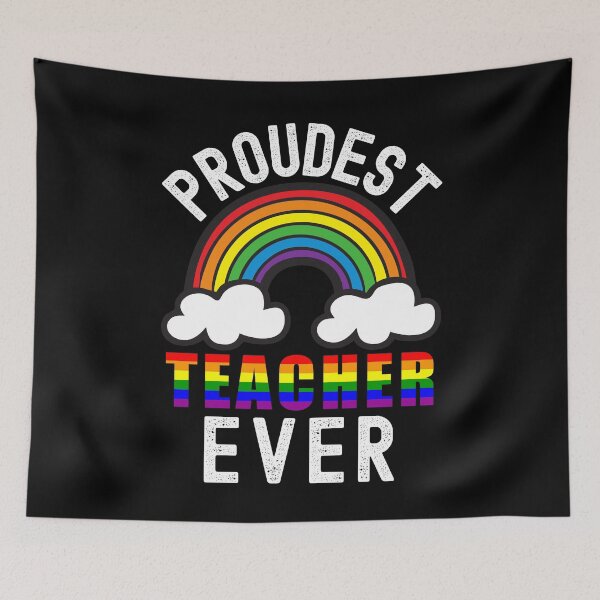 Item preview, Proudest Teacher Ever - Gay Educator, Gay Pride Teacher, LGBTQ Professor, Gay Teacher, Lesbian Teacher, Queer Educator, Gay Professor designed and sold by jadedscientist.