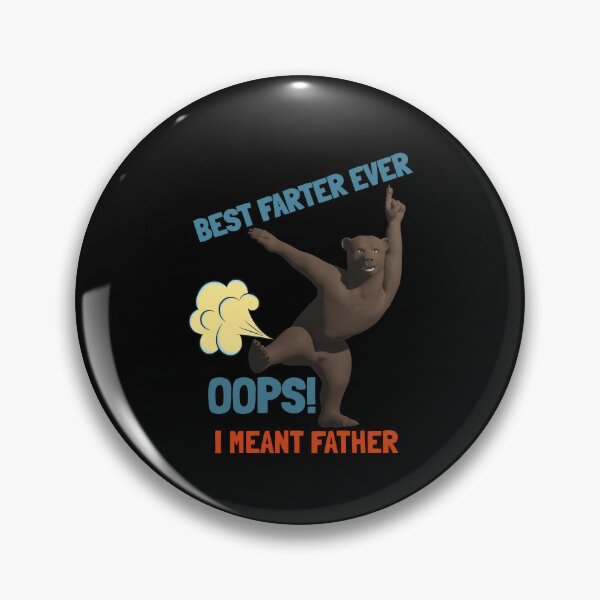 Item preview, Best Farter Ever Oops I Meant Father designed and sold by VibenGraphics.
