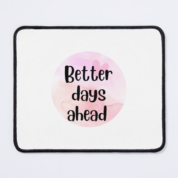 Item preview, Better days ahead designed and sold by Creative photos and art.