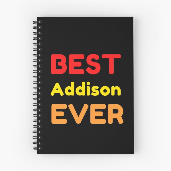 Item preview,  Best Addison Ever designed and sold by MrTsTshirts.