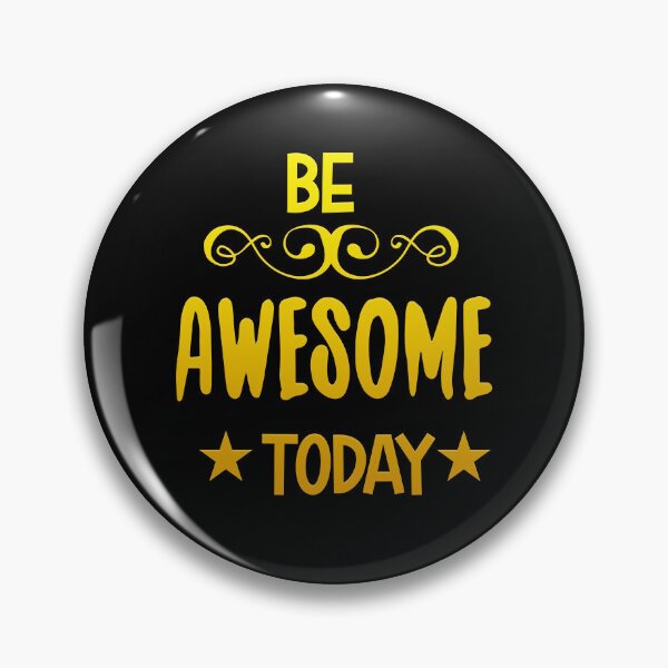 Item preview, Be Awesome Today designed and sold by bitstudio.