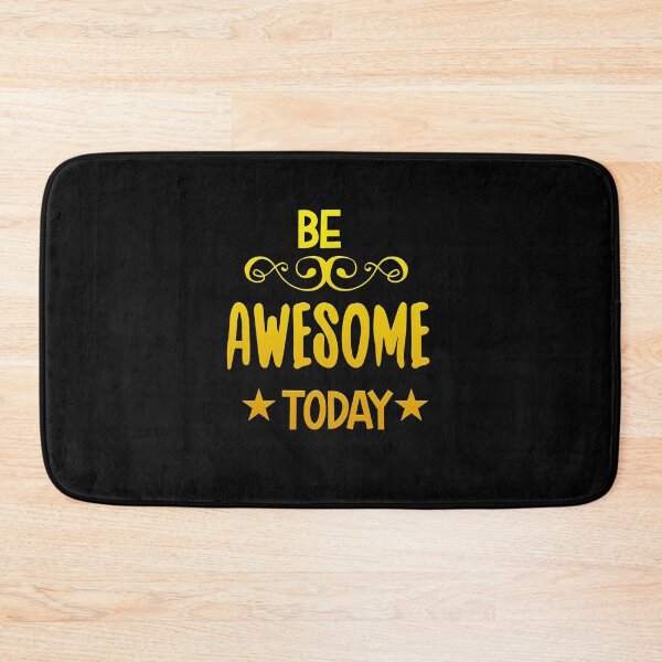 Item preview, Be Awesome Today designed and sold by bitstudio.