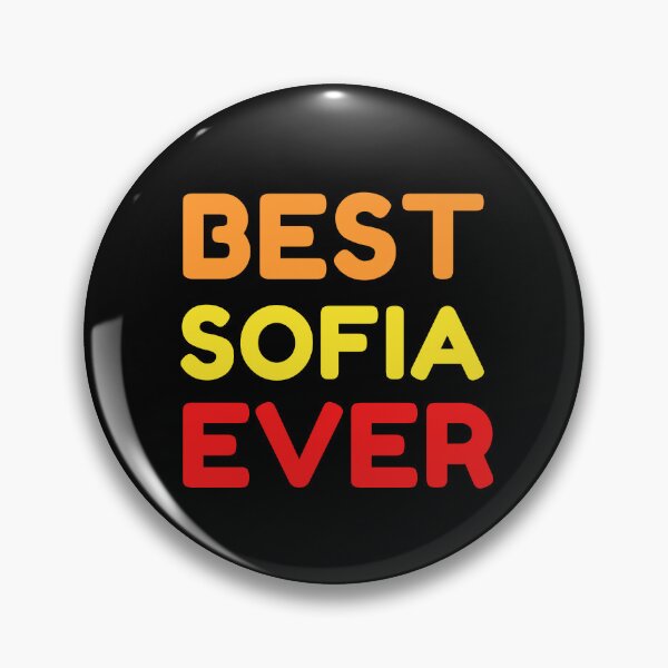 Item preview, Best Sofia Ever designed and sold by MrTsTshirts.
