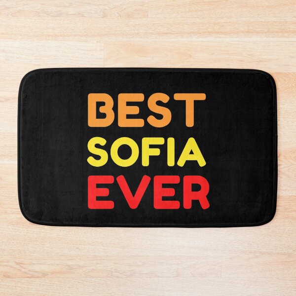Item preview, Best Sofia Ever designed and sold by MrTsTshirts.