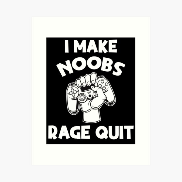 I make noobs rage quit Sticker for Sale by RedaDHB