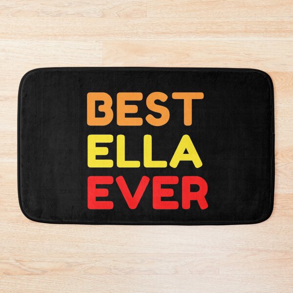 Item preview,  Best Ella Ever designed and sold by MrTsTshirts.