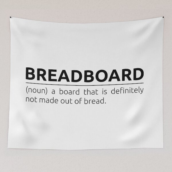 Item preview, What is a breadboard? designed and sold by BeepBoopDesigns.