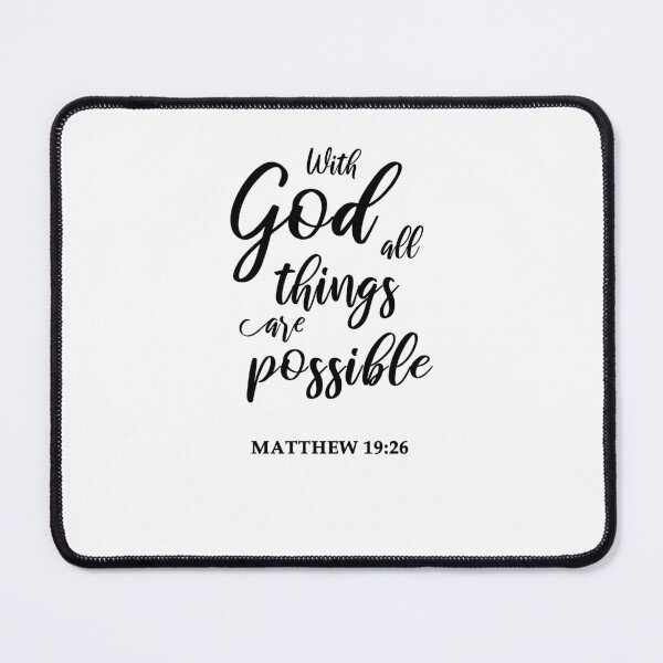 Item preview, Christian Quote Matthew 19:26 designed and sold by Fran Fryberg.