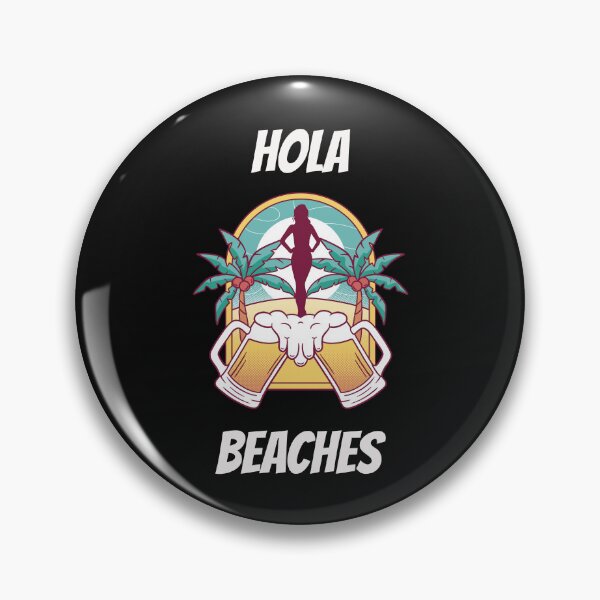 Item preview, Hola Beaches designed and sold by The Jackalope.