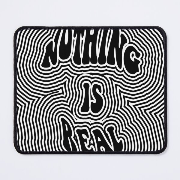 Item preview, Nothing is Real designed and sold by matunteng.