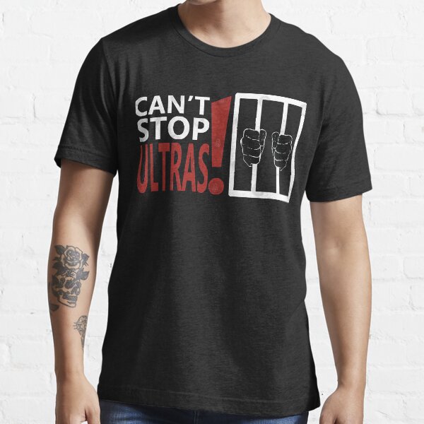 “Cant stop ultras " T-shirt by defordlutjenw | Redbubble | bean water t
