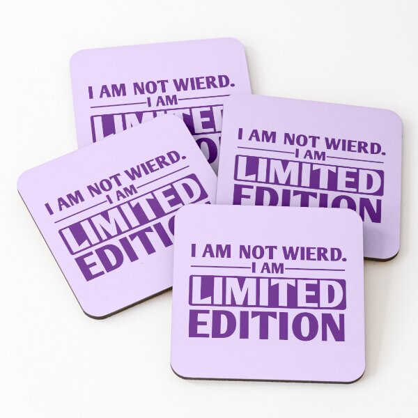 Item preview, I AM NOT WIERD, I AM LIMITED EDITION - FUNNY SARCASM QUOTES (PURPLE) designed and sold by Kimirina.