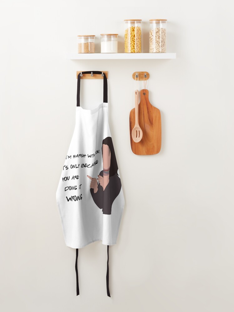 Discover If I'm harsh with you, it is only because you are doing it wrong. Apron