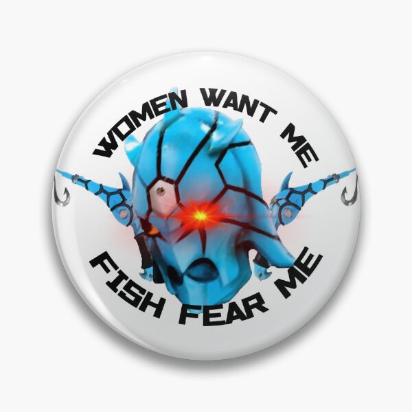 Item preview, Women Want Me, Fish Fear Me designed and sold by Kamen Ride With Me Store.
