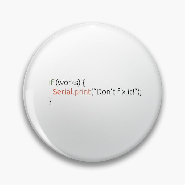 Item preview, If it works don't fix it designed and sold by BeepBoopDesigns.