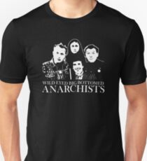 The Young Ones Wild Eyed Big Bottomed Anarchists T shirt Unisex T-Shirt