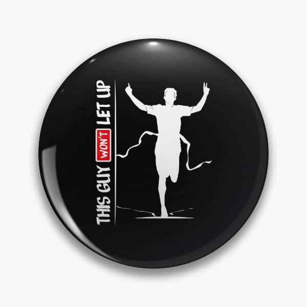 Item preview,  This guy won’t let up for running motivation  designed and sold by TheLuckyShirts.