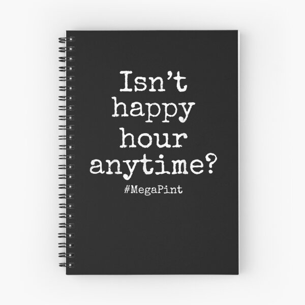Item preview, Funny Wine Trending Isn't Happy Hour Anytime? Mega Pint designed and sold by bilal233.