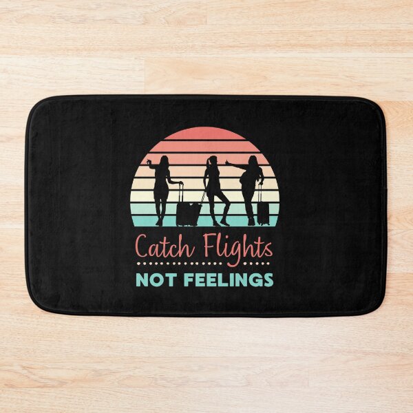 Item preview, WOMAN CATCH FLIGHTS, NOT FEELINGS designed and sold by appareltolove.