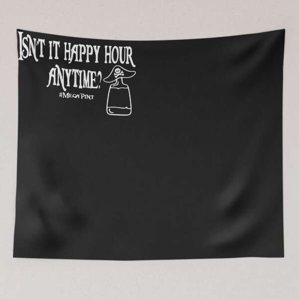 Item preview, Funny Wine Trending Isn't Happy Hour Anytime? Mega Pint designed and sold by bilal233.