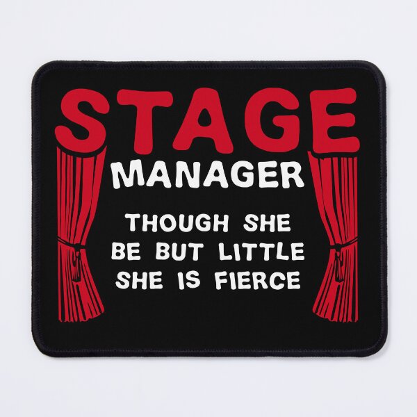 Item preview, Stage Manager Stage Management Gift designed and sold by kammoe.