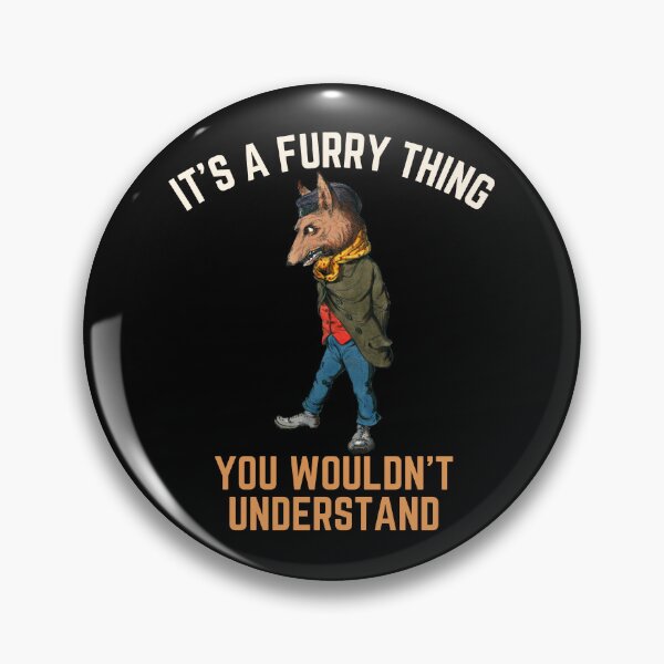 Item preview, It’s A Furry Thing You Wouldn’t Understand Fandom Pride Cosplay Wolf designed and sold by StudioTina.