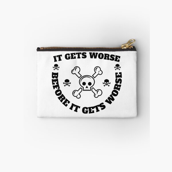 Item preview, It Gets Worse designed and sold by madraso.