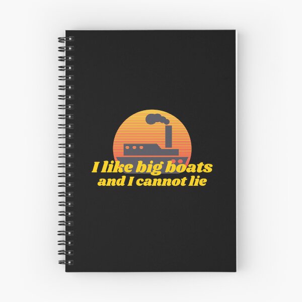 Item preview, I like big boats and I cannot designed and sold by art-fox.