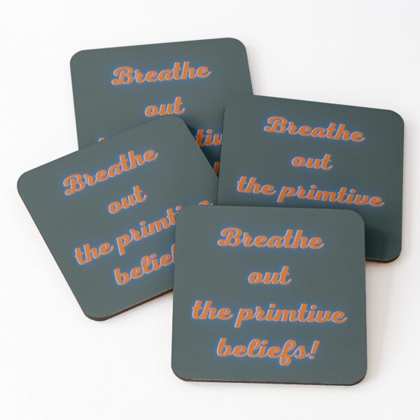 Item preview, Breathe out the primitive beliefs! designed and sold by MiistyDesignz.