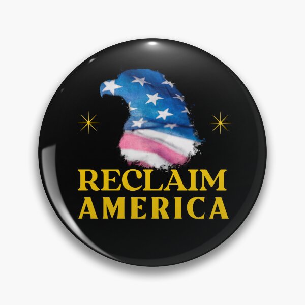 Item preview, Reclaim America designed and sold by art-fox.