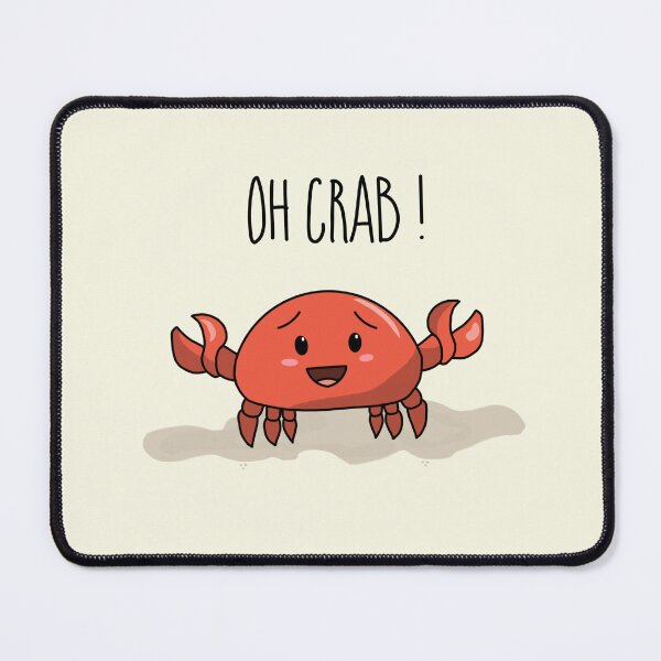 Item preview, Oh Crab ! - Summer 2022 funny cute sea animals puns designed and sold by ShopSend.