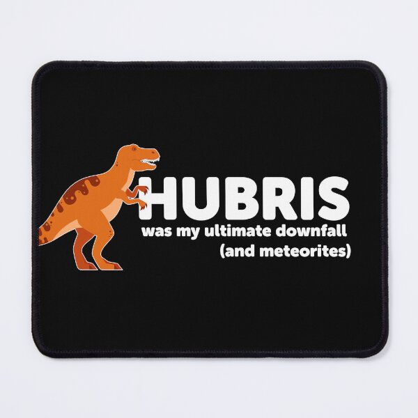 Item preview, Dinosaur Hubris Funny designed and sold by Neadski.