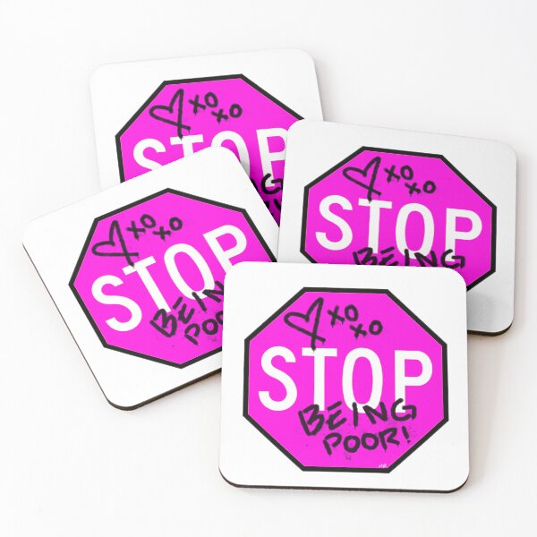 Item preview, Stop Sign Graffiti (Stop Being Poor) designed and sold by ArtThatGlitters.