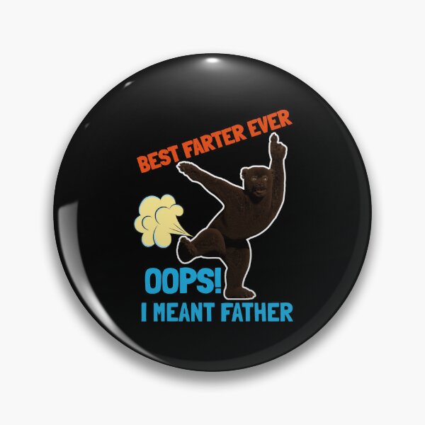 Item preview, Best Farter Ever Oops I Meant Father designed and sold by VibenGraphics.