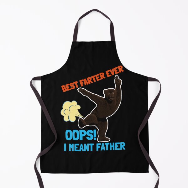 Item preview, Best Farter Ever Oops I Meant Father designed and sold by VibenGraphics.