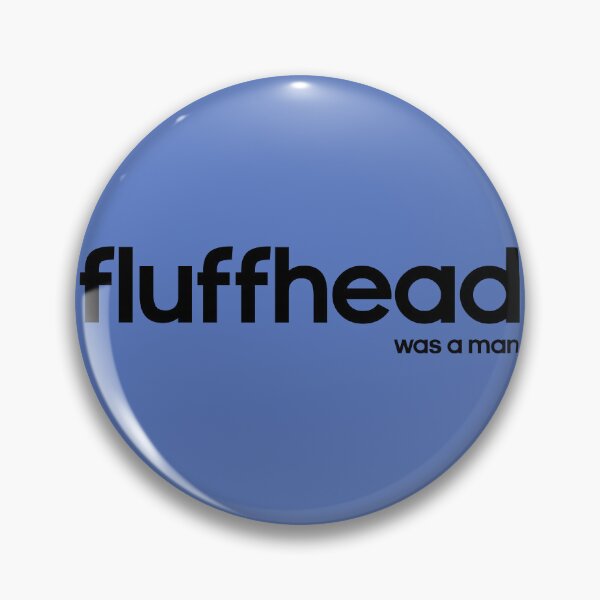 Artikelvorschau, FluffHead war ein Mann entworfen und verkauft von Strings  Stan.