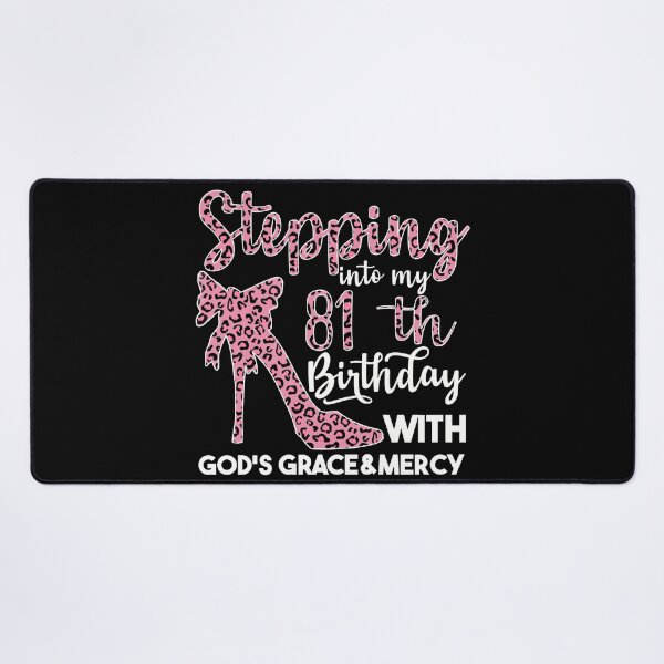 Item preview, Birthday Gifts For Women | Stepping Into My 81th Birthday With Gods Grace And Mercy | 81th Birthday designed and sold by AMINE  ★★★★★.