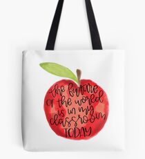 Teacher Quote Tote Bag